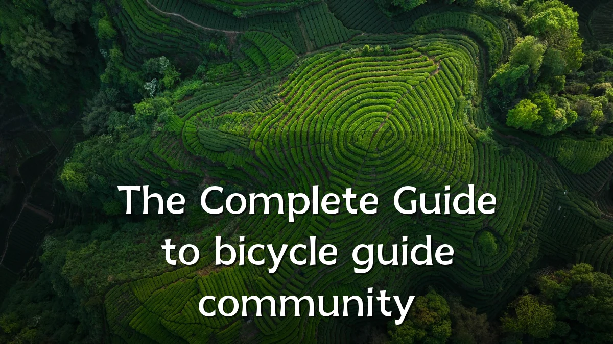 The Complete Guide to bicycle guide community