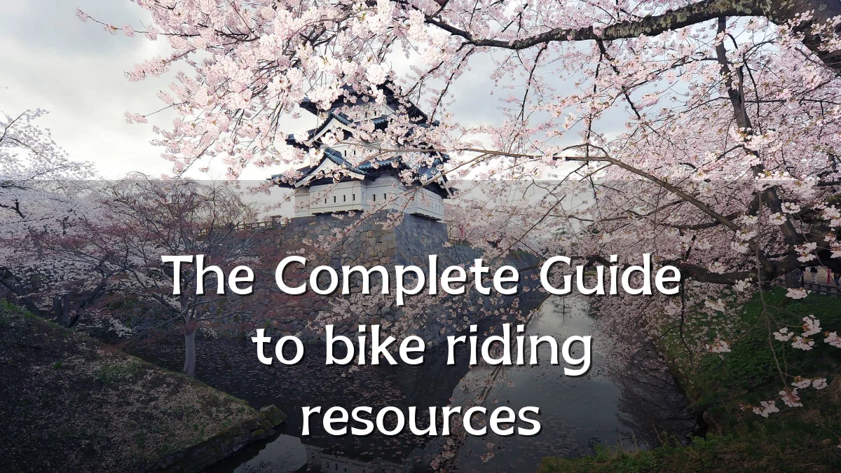 The Complete Guide to bike riding resources