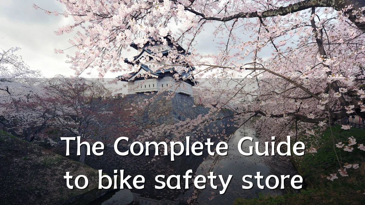 The Complete Guide to bike safety store