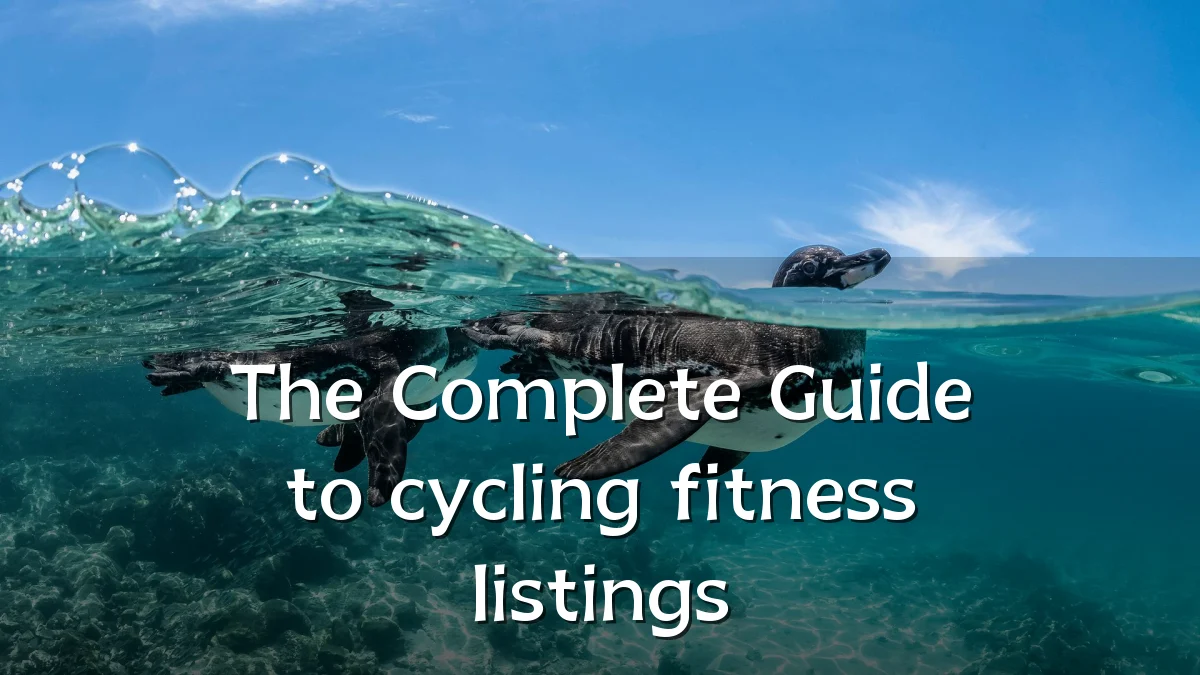 The Complete Guide to cycling fitness listings