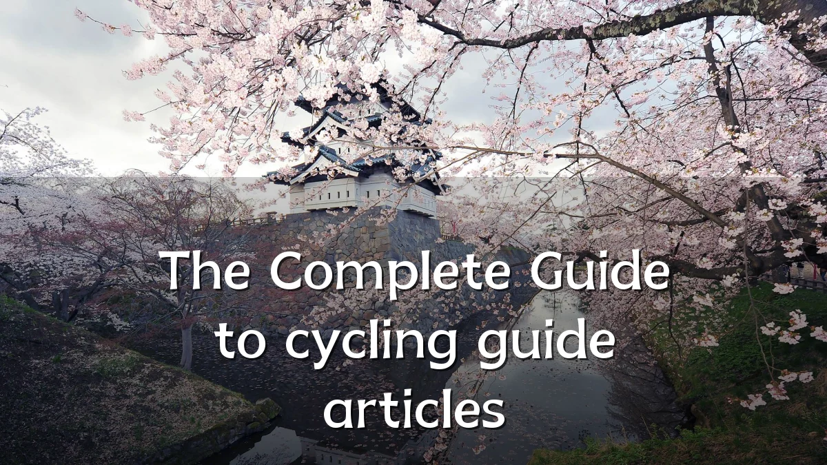 The Complete Guide to cycling guide articles