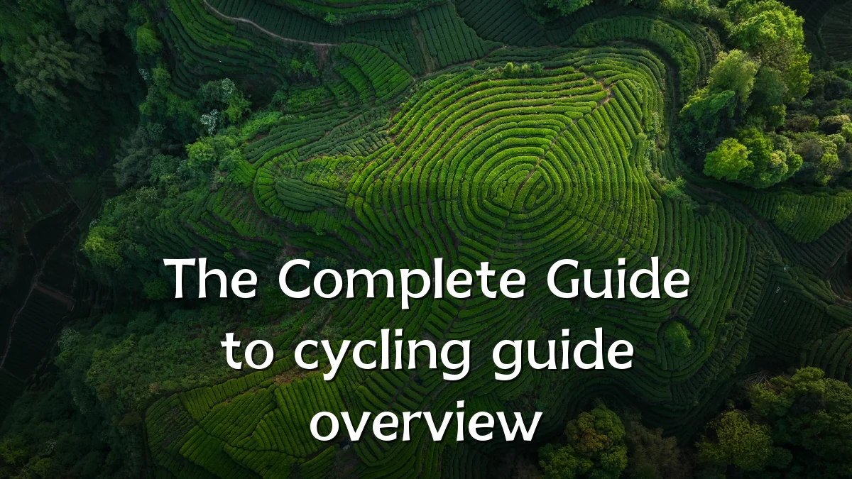 The Complete Guide to cycling guide overview