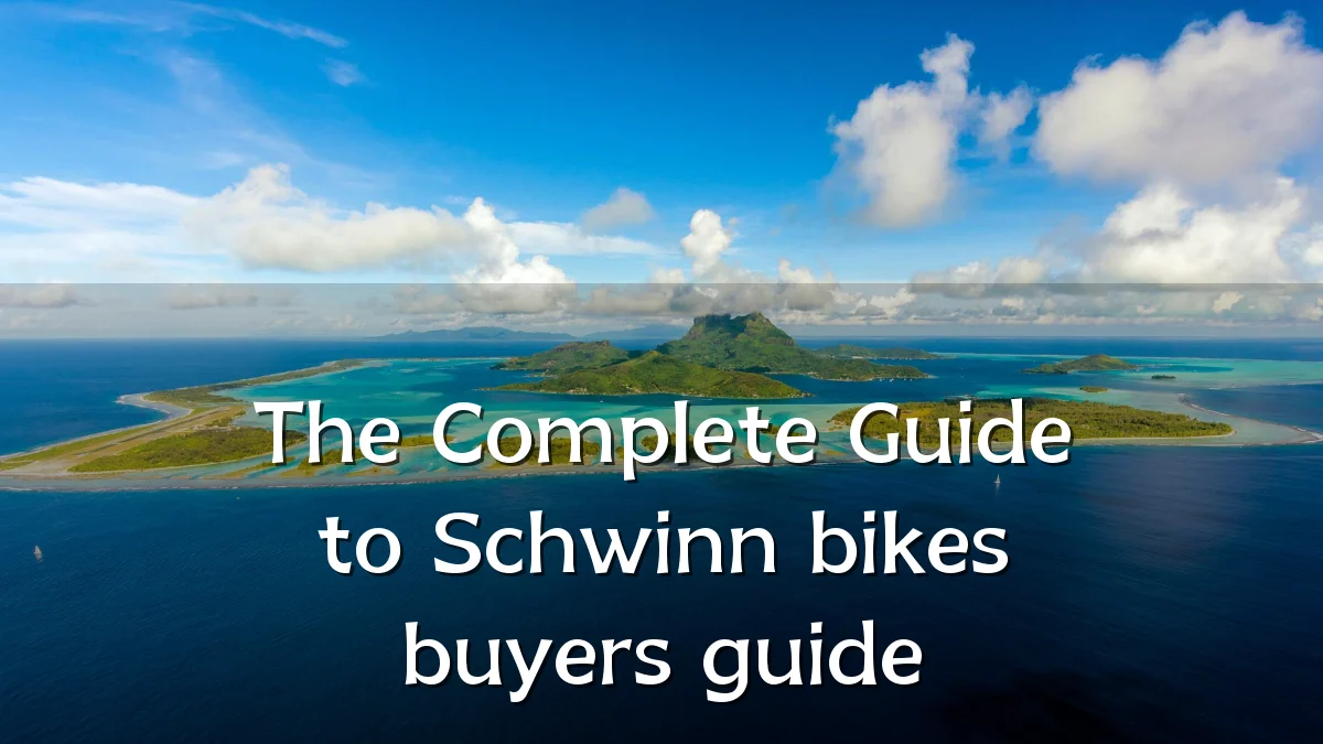 The Complete Guide to Schwinn bikes buyers guide