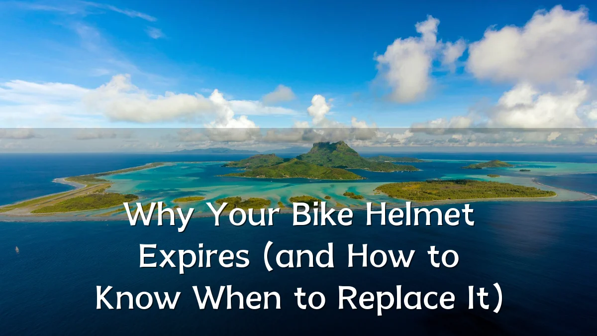 Why Your Bike Helmet Expires (and How to Know When to Replace It)